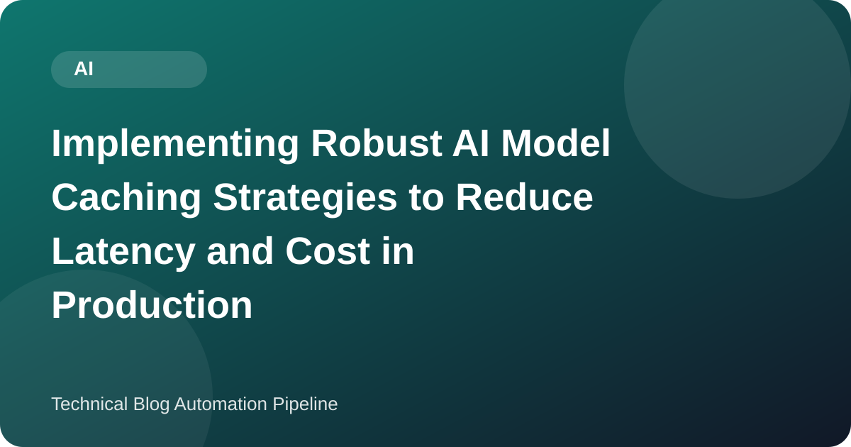 Caching AI Model Inference: What a Hit Costs, When the Answer Goes Stale, and How a Semantic Cache Lies